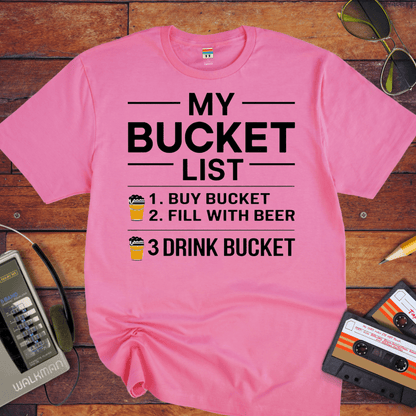"Bucket list" T-Shirt