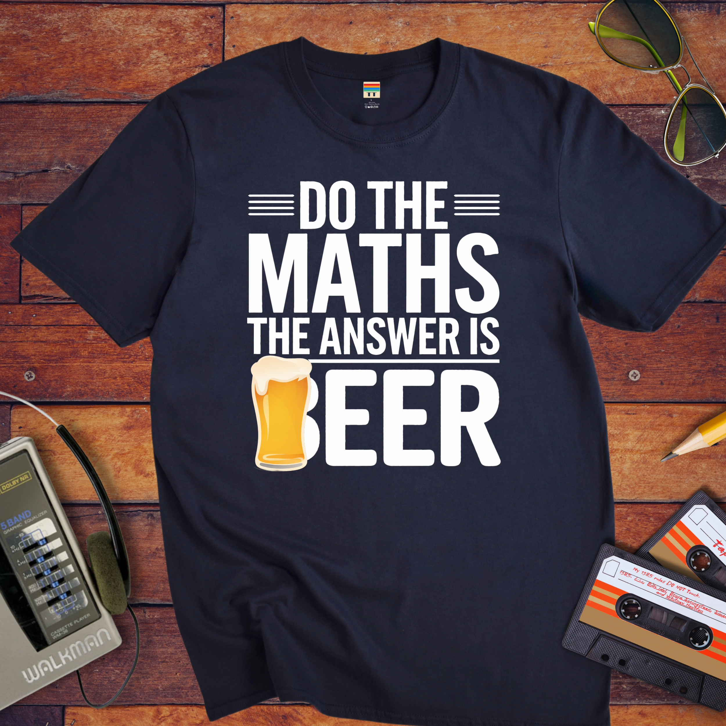 "Do the maths the answer is beer" T-Shirt