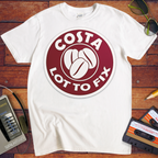 'Costa Lot To Fix' Funny T-Shirt