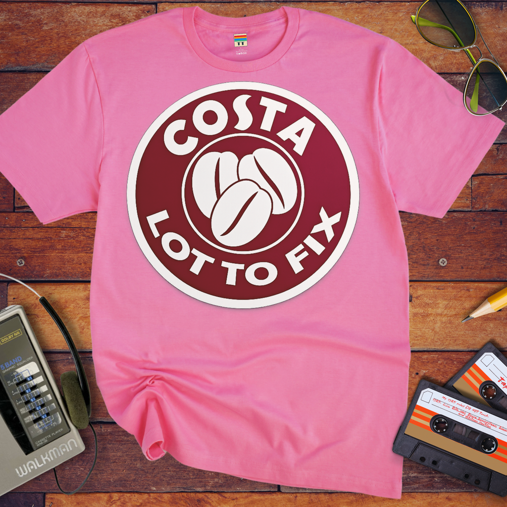 'Costa Lot To Fix' Funny T-Shirt