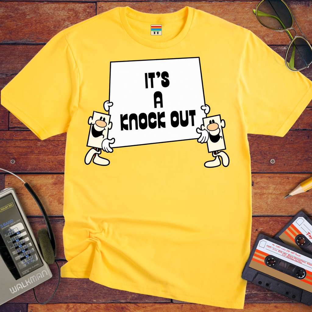 It's A Knock Out! Funny T-Shirt