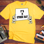 It's A Knock Out! Funny T-Shirt