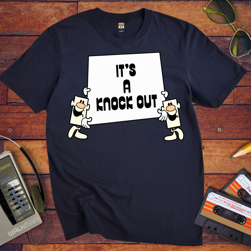 It's A Knock Out! Funny T-Shirt