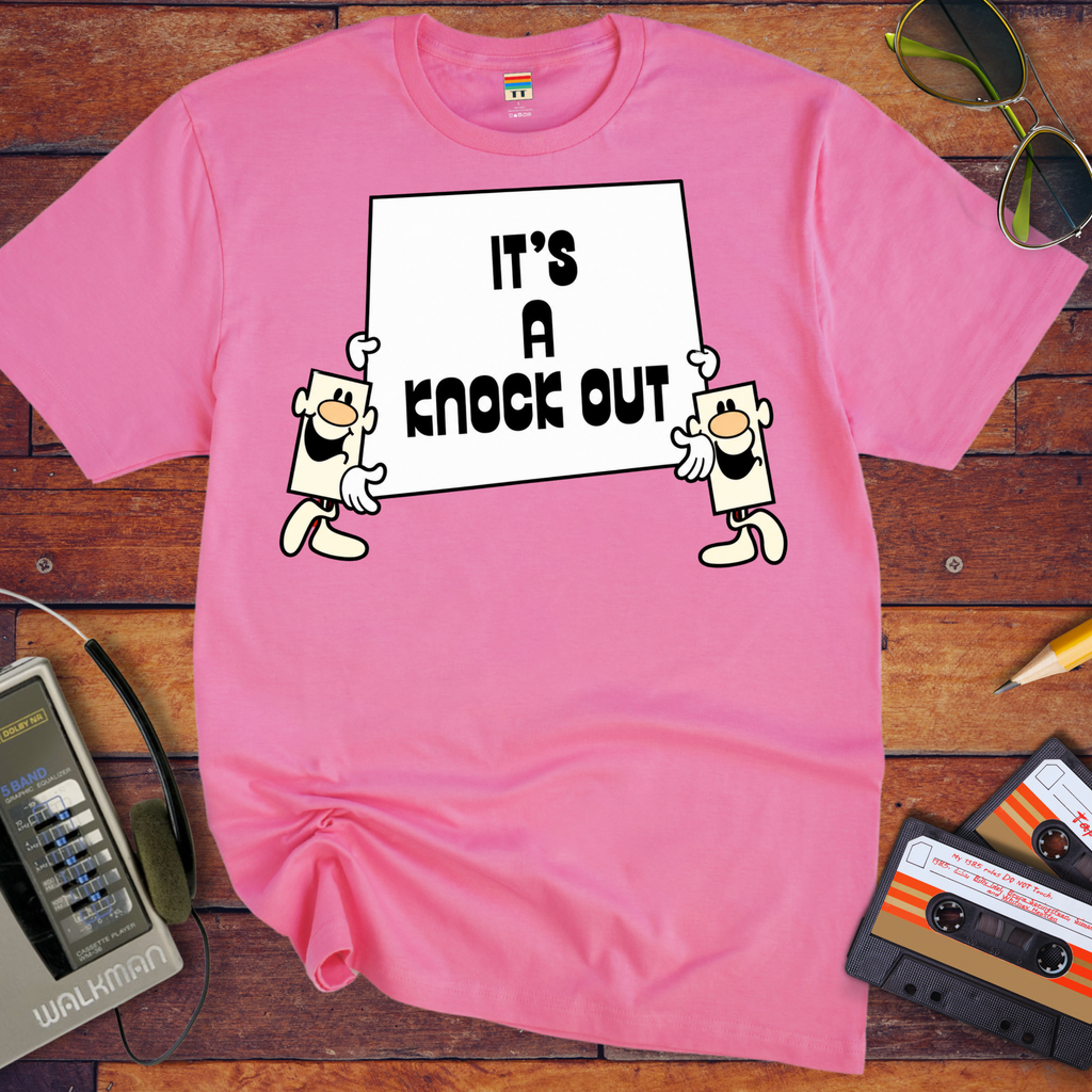 It's A Knock Out! Funny T-Shirt