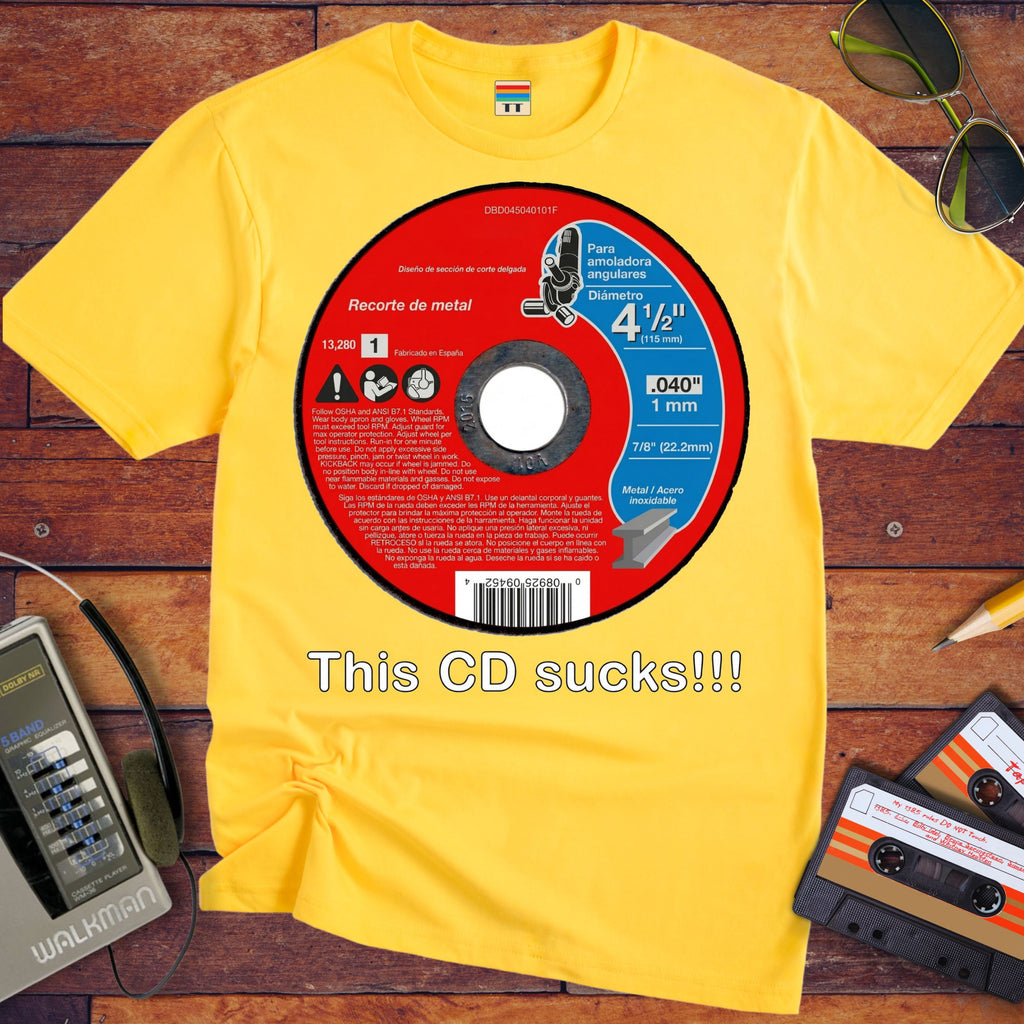 This CD Sucks Funny T-Shirt