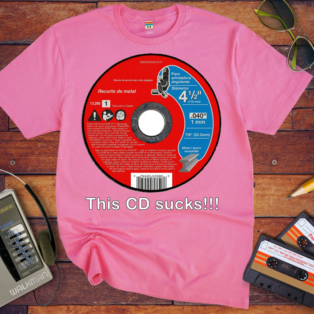 This CD Sucks Funny T-Shirt