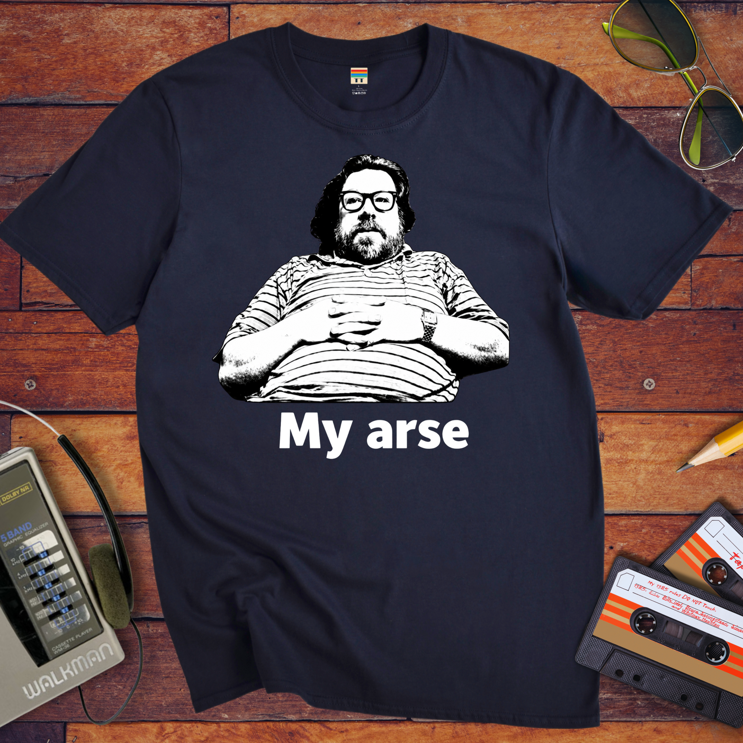 'My Arse' T-Shirt