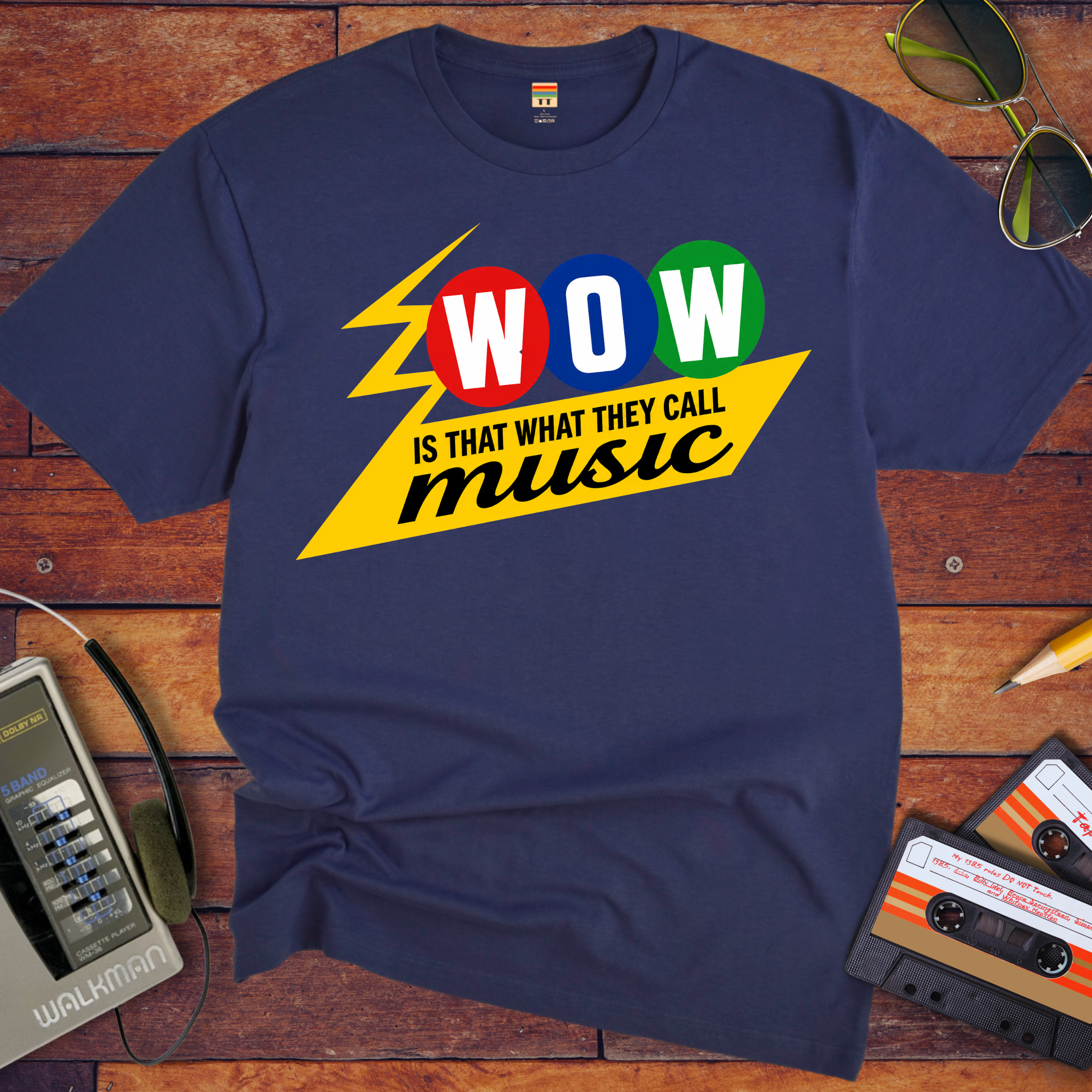 'Wow, is that what you call music' T-Shirt
