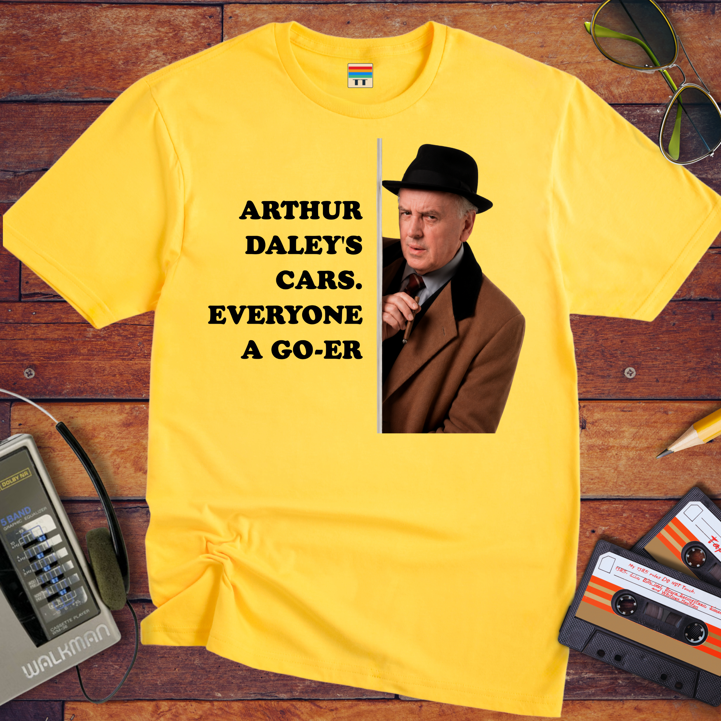 'ARTHUR DALEY'S CARS. EVERYONE A GO-ER' Funny T-Shirt