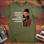 'ARTHUR DALEY'S CARS. EVERYONE A GO-ER' Funny T-Shirt