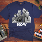 'How' T-Shirt