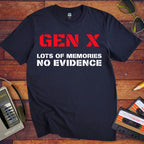 'Gen X' Funny T-Shirt