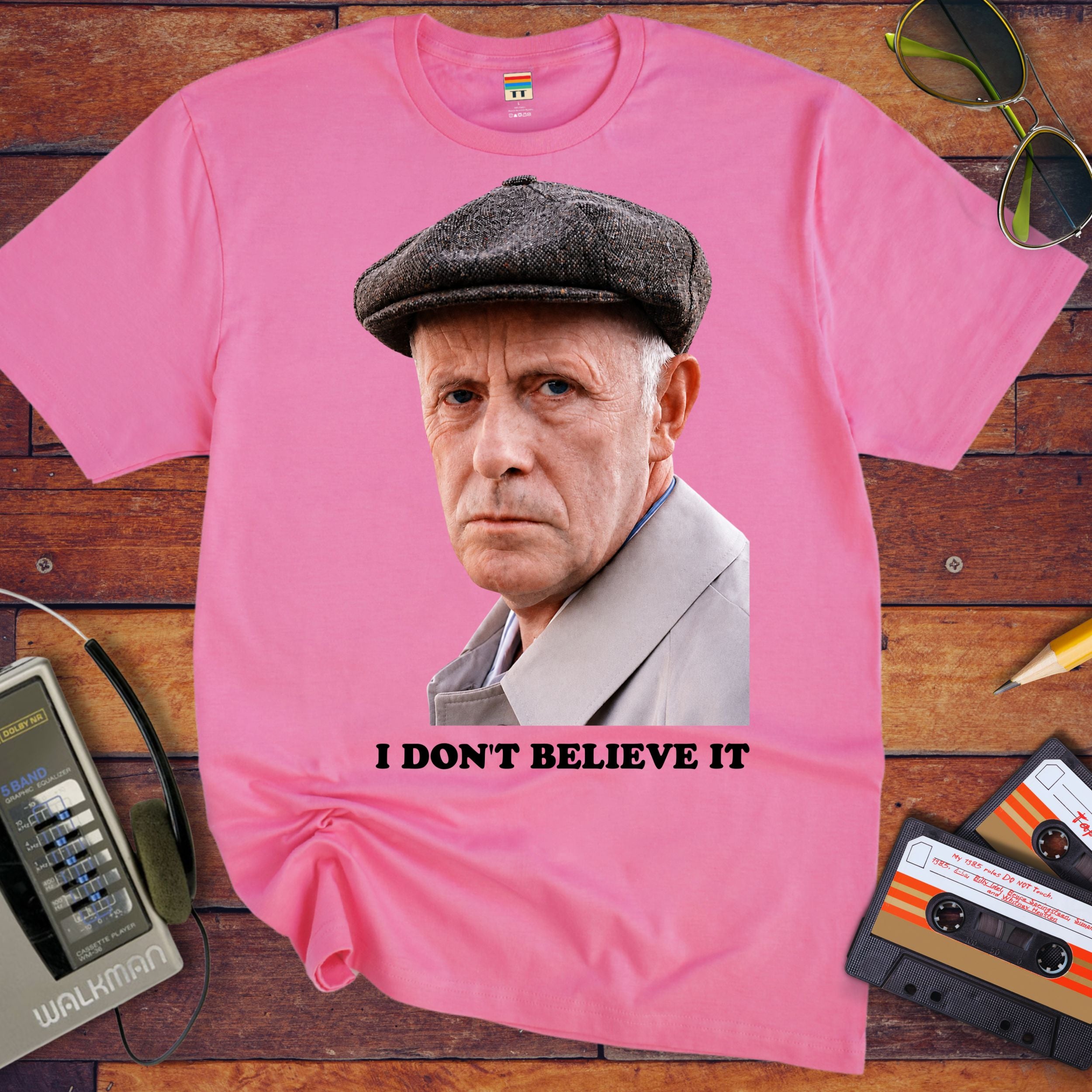 'I Don't Believe It'  T-Shirt