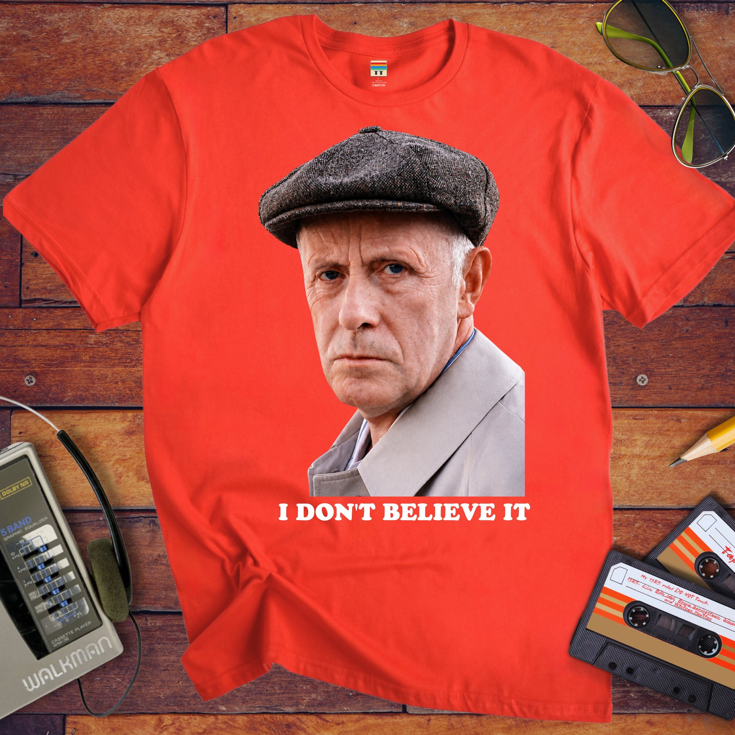 'I Don't Believe It'  T-Shirt