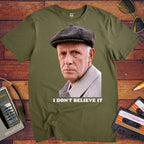 'I Don't Believe It'  T-Shirt