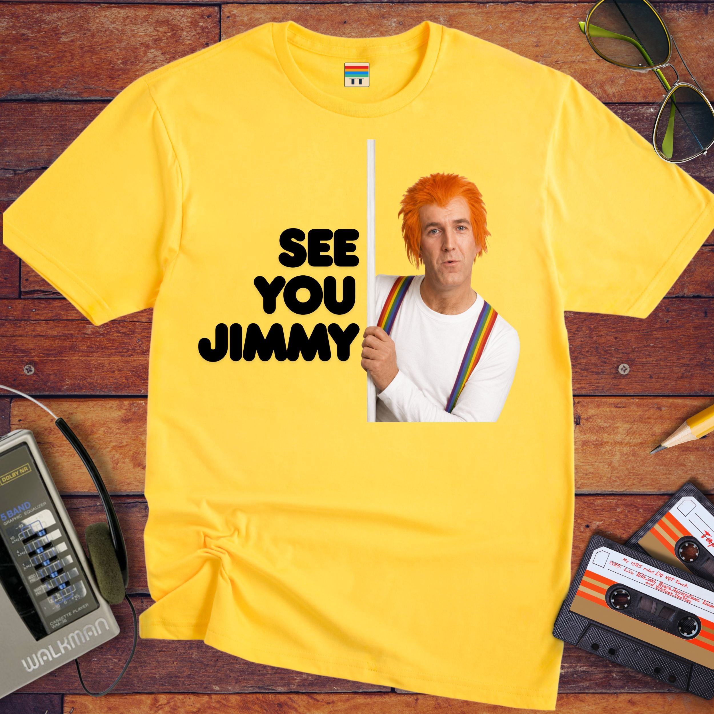 'See You Jimmy'  Funny T-Shirt