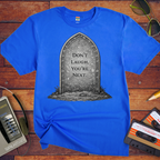 'Don't Laugh You're Next'  Funny T-Shirt