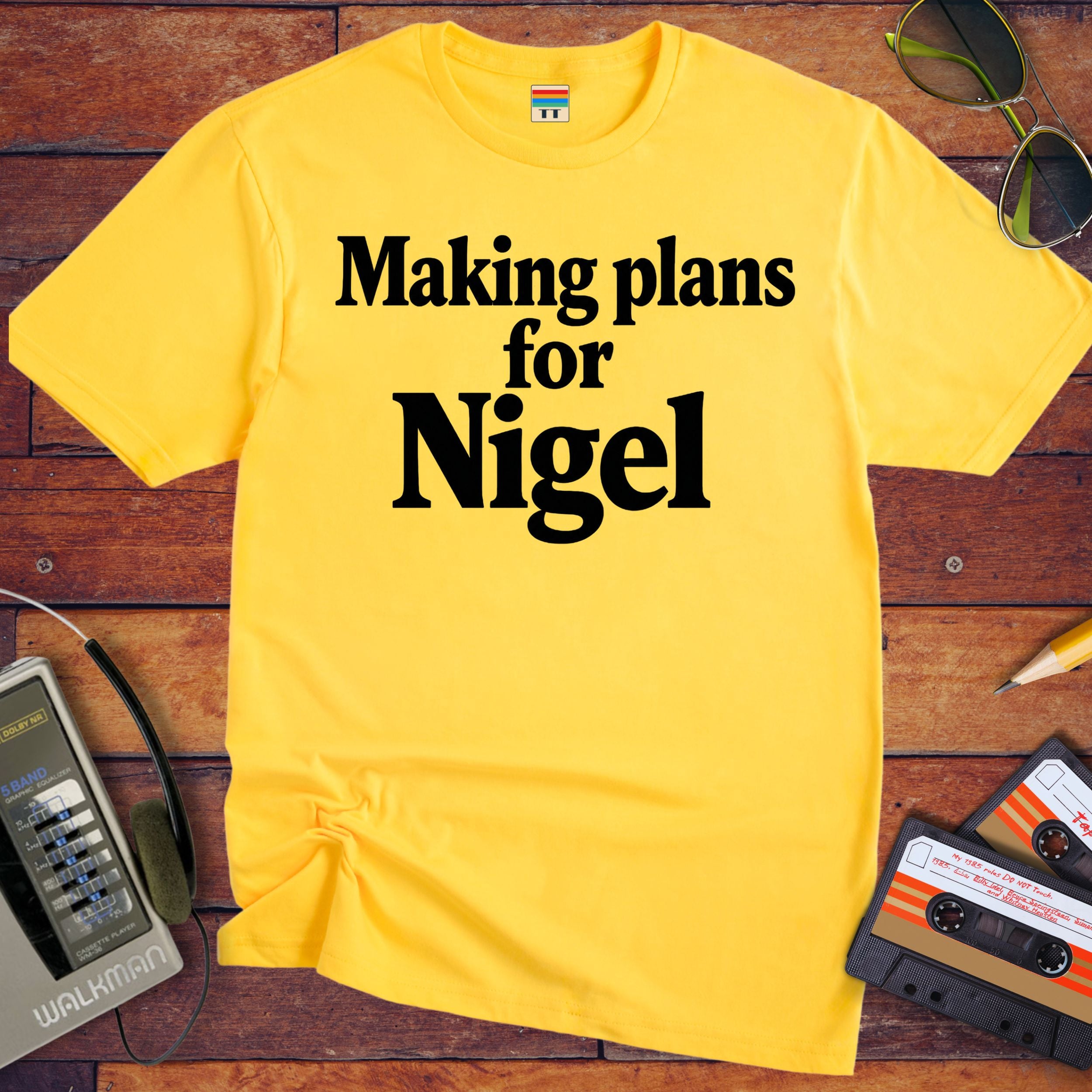 'Making Plans for Nigel' T-Shirt