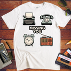 'Missing You'  FunnyT-Shirt
