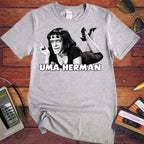 'Uma Herman'  Funny T-Shirt