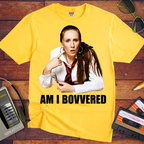 'Am I Bovvered' Funny T-Shirt