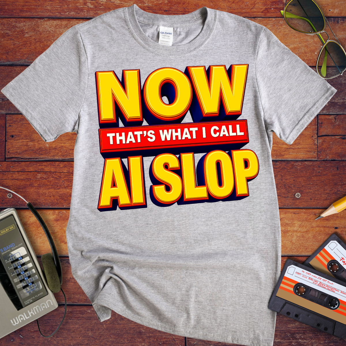 'Now that's what I call AI slop' Funny T-Shirt