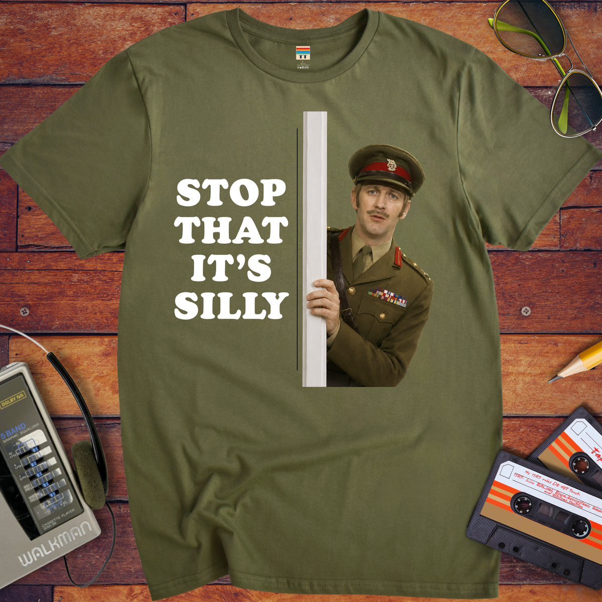 'Stop That it's Silly' Funny T-Shirt