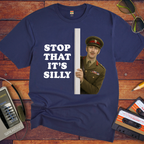 'Stop That it's Silly' Funny T-Shirt