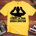 'I fart in your general direction.' Funny T-Shirt
