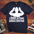 'I fart in your general direction.' Funny T-Shirt