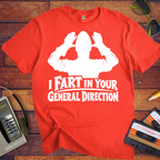 'I fart in your general direction.' Funny T-Shirt