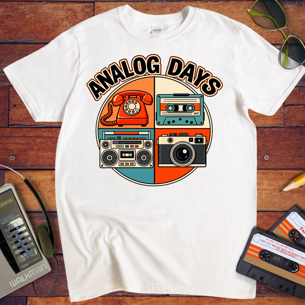 'Analog Days' Funny T-Shirts