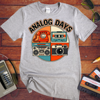 'Analog Days' Funny T-Shirts