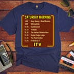 'Saturday Morning ITV' Funny T-Shirts