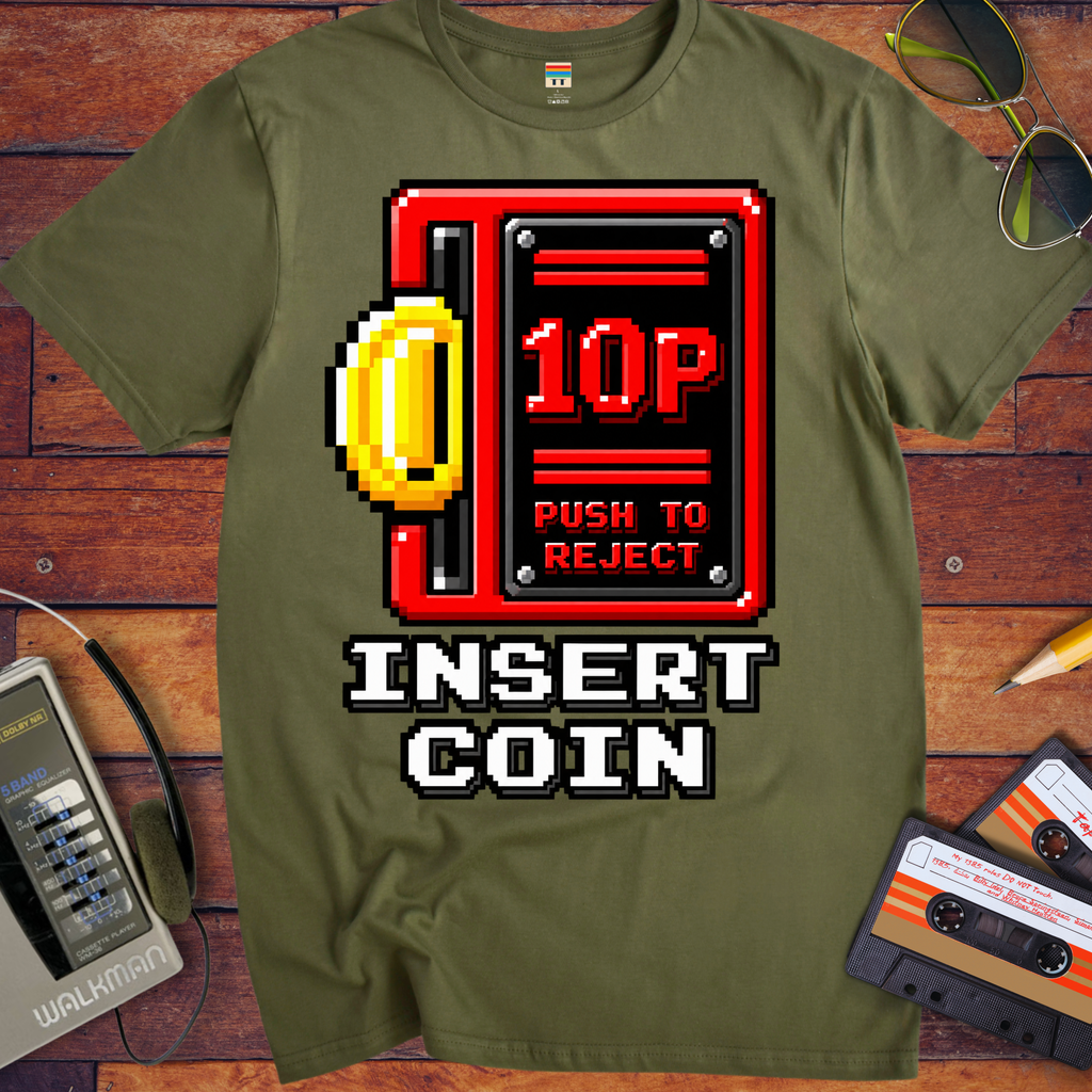 'Insert Coin' Funny T-Shirts