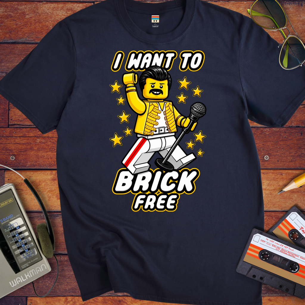 'I WANT TO BRICK FREE' Funny T-Shirts