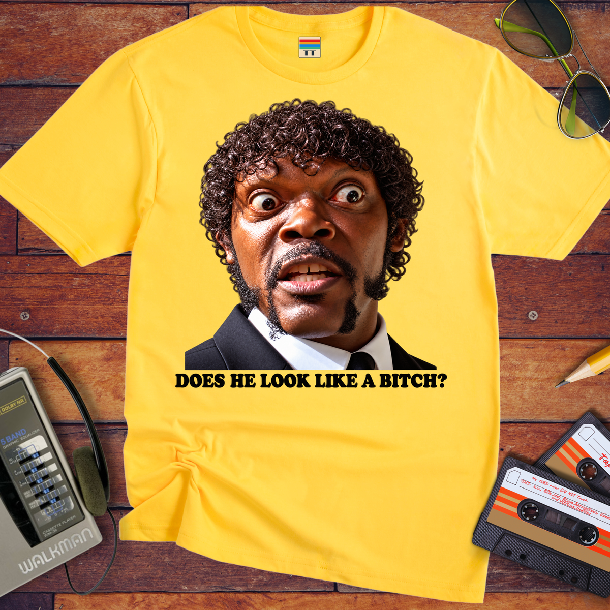 'DOES HE LOOK LIKE A BITCH' Funny T-Shirts