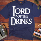 'Lord of the Drinks' Funny T-Shirts