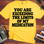 'You Are Exceeding The Limits' Funny T-Shirts