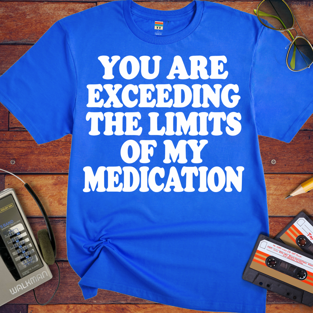 'You Are Exceeding The Limits' Funny T-Shirts