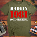 'Made in 1981 100% Original'  Funny T-Shirts