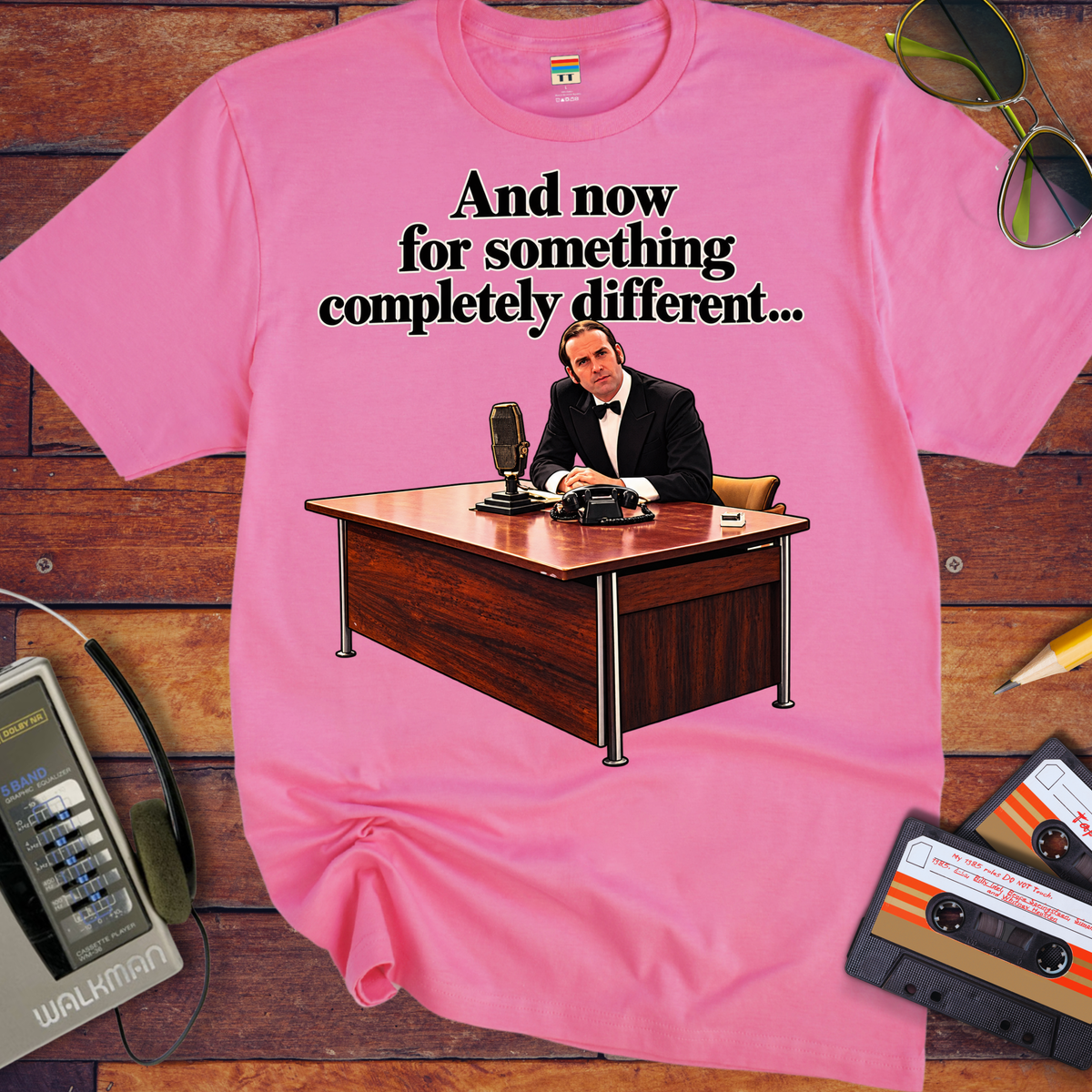 'And now for something completely different V2'  Funny T-Shirts