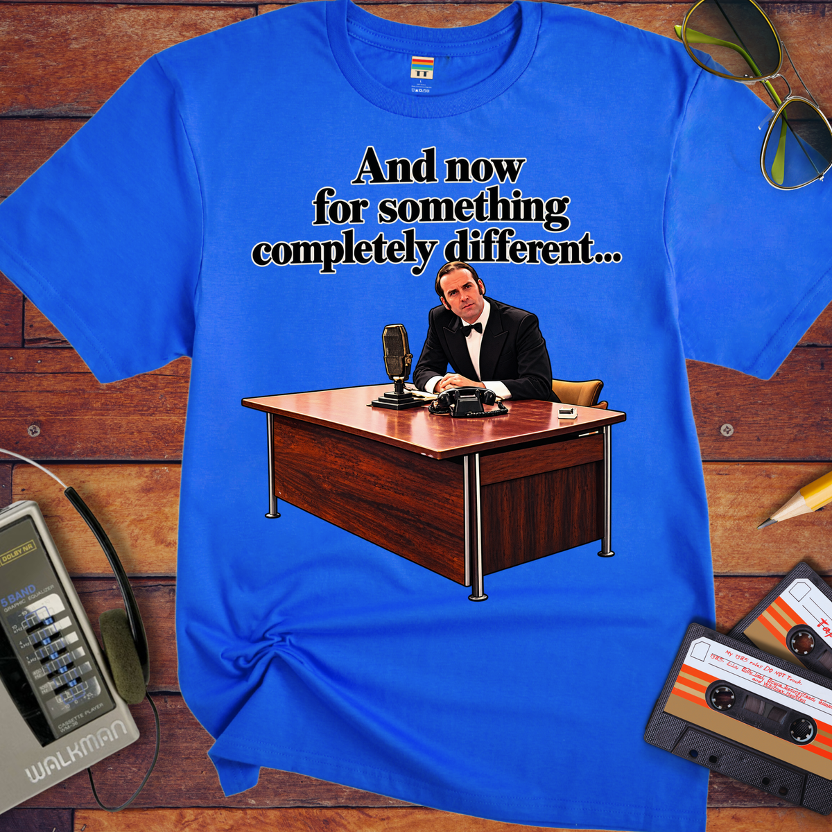 'And now for something completely different V2'  Funny T-Shirts