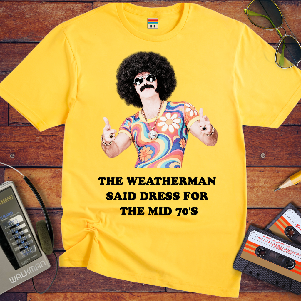 'The weatherman'  Funny T-Shirts