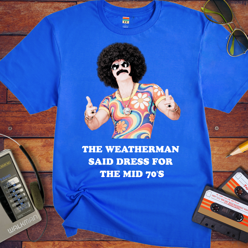 'The weatherman'  Funny T-Shirts