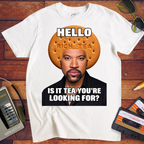 'Hello is it Tea You're Looking for'  T-Shirts