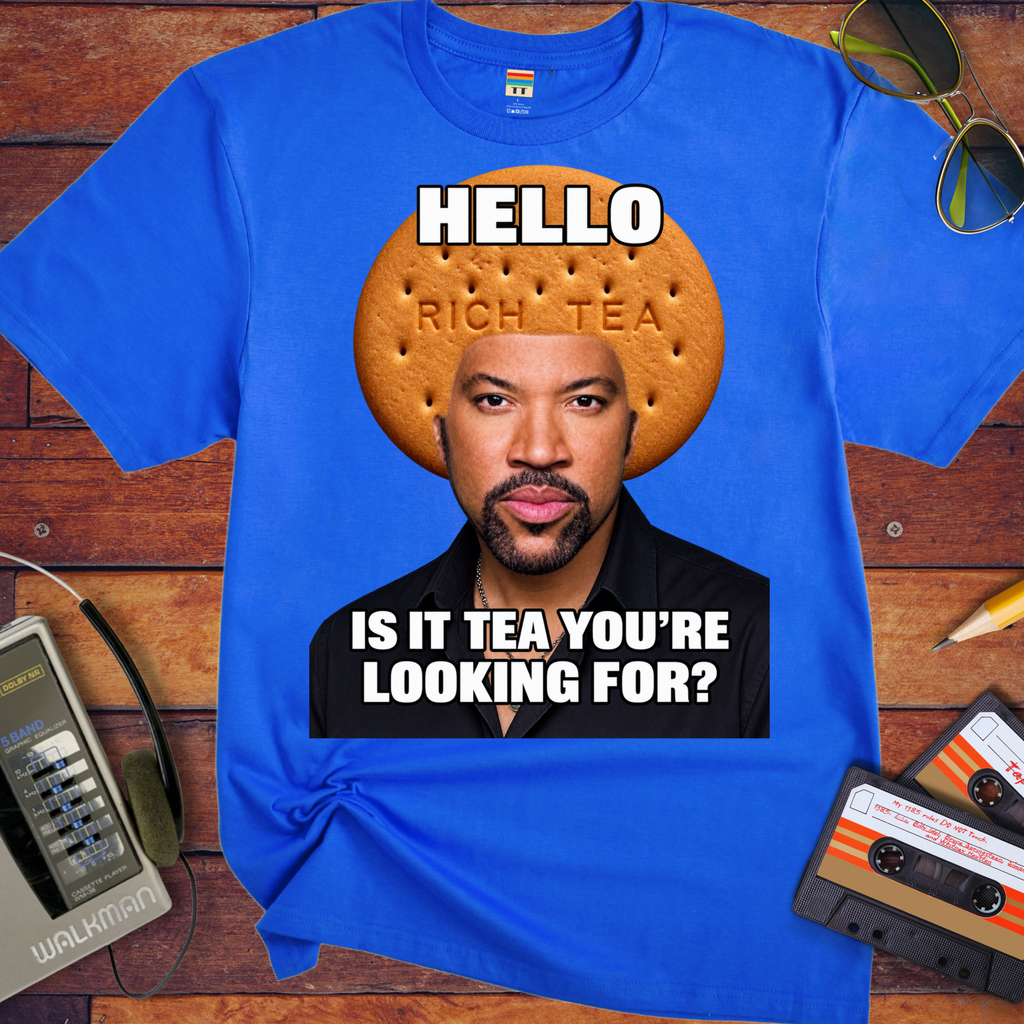 'Hello is it Tea You're Looking for'  T-Shirts