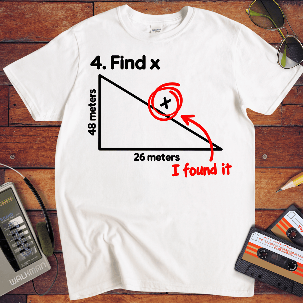 'Find X'  Funny T-Shirts