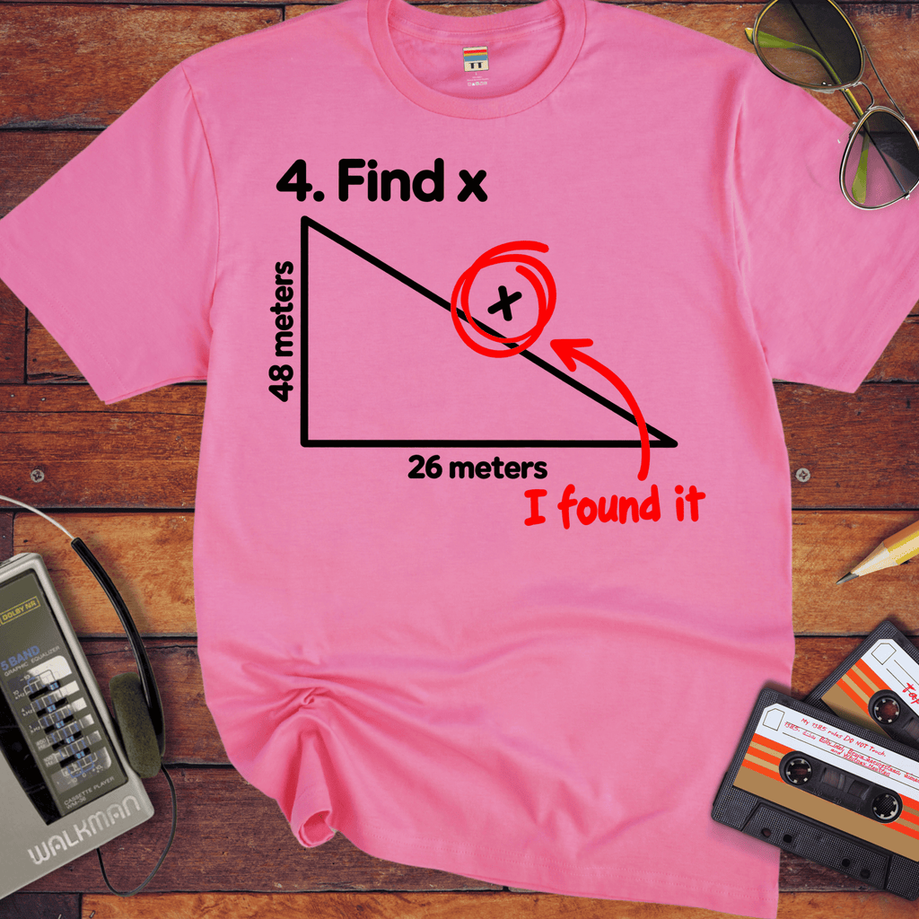 'Find X'  Funny T-Shirts