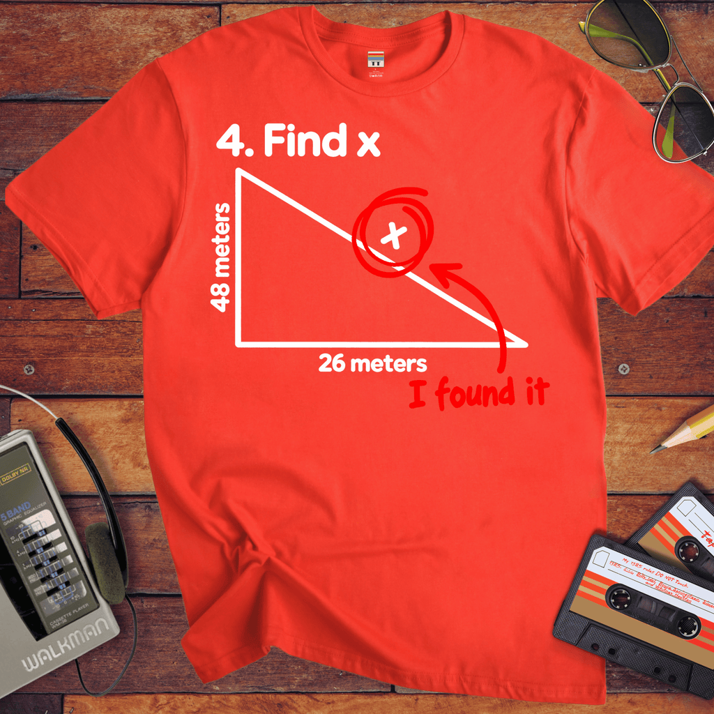 'Find X'  Funny T-Shirts